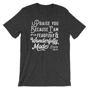 Psalm 139:14 Fearfully Made - Passion Fury Christian T-shirts and more