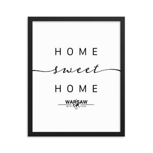 Warsaw,masovian Voivodship, Poland Home Sweet Home With Map Coordinates Framed Artwork