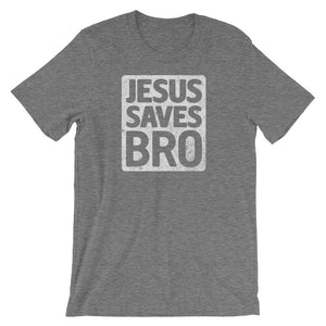 Jesus Saves Bro