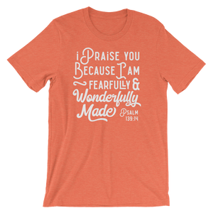 Psalm 139:14 Fearfully Made - Passion Fury Christian T-shirts and more