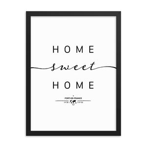 Fort-de-france,martinique, France Home Sweet Home With Map Coordinates Framed Artwork