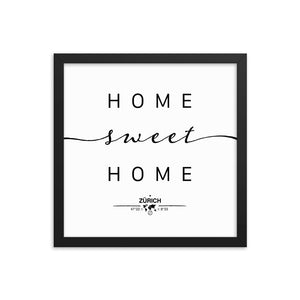 Zürich, Switzerland Home Sweet Home With Map Coordinates Framed Artwork