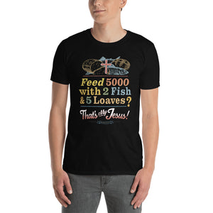 Miracles Performed By Jesus Feeds The 5000 Unique Christian Tshirt