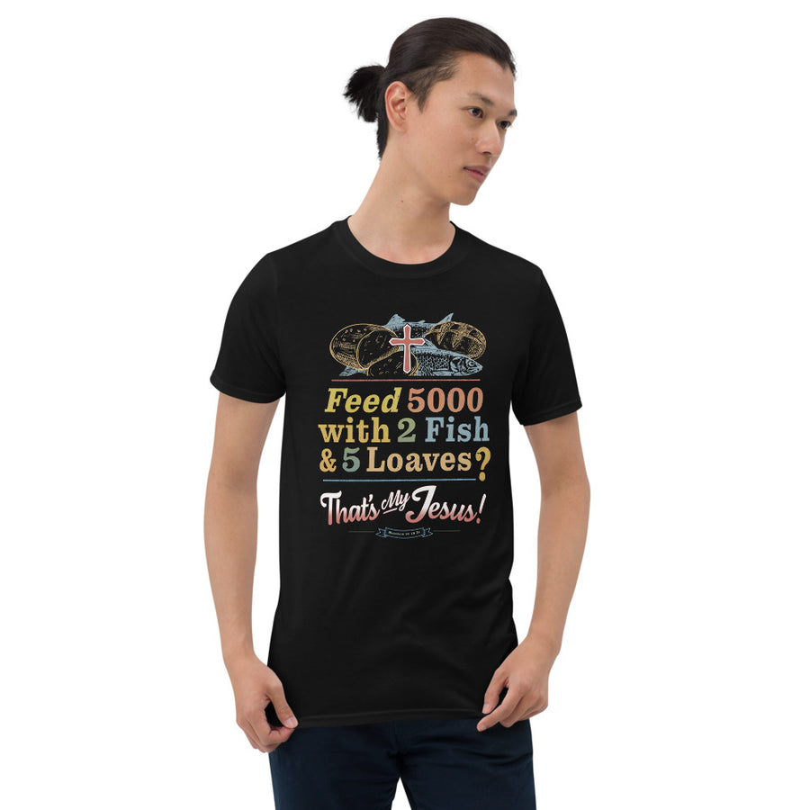 Miracles Performed By Jesus Feeds The 5000 Unique Christian Tshirt