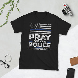 Back The Blue USA Flag Blue Line Pray For Police Officer - Unisex T-Shirt