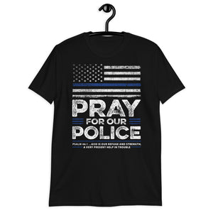 Back The Blue USA Flag Blue Line Pray For Police Officer - Unisex T-Shirt