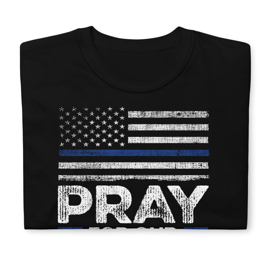 Back The Blue USA Flag Blue Line Pray For Police Officer - Unisex T-Shirt
