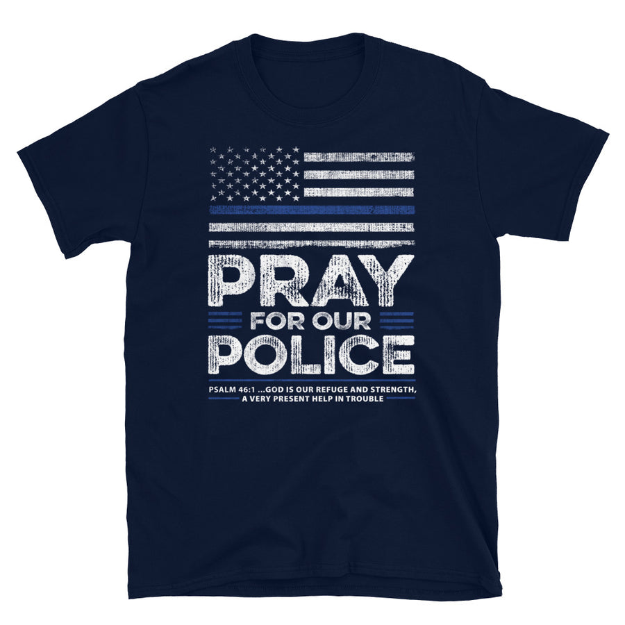 Back The Blue USA Flag Blue Line Pray For Police Officer - Unisex T-Shirt